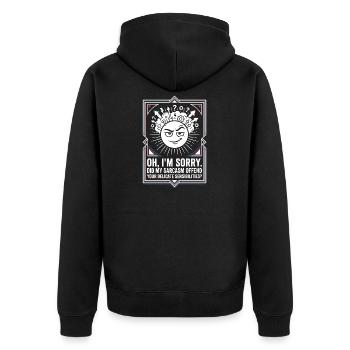 Sarcasme du Soleil : Désolé, je ne me suis pas excusé - Veste à capuche bio Premium Unisexe - noir - Dos - Nico (187cm)
