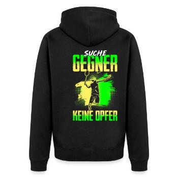 Federball Badminton Suche Gegner Keine Opfer - Unisex Premium Bio Zip Hoodie - Schwarz - Hinten - Nico (187cm)