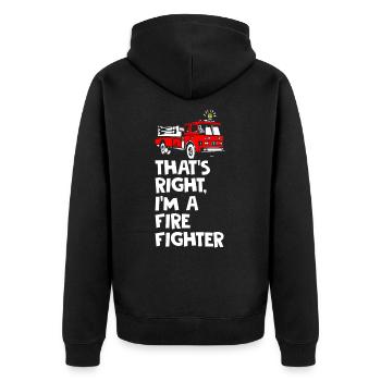 Thats Right I Am Firefighter - Unisex Premium Bio Zip Hoodie - Schwarz - Hinten - Nico (187cm)