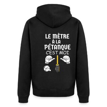 Le Mètre A La Pétanque Jeu De Mot Humour Bouliste - Veste à capuche bio Premium Unisexe - noir - Dos - Nico (187cm)