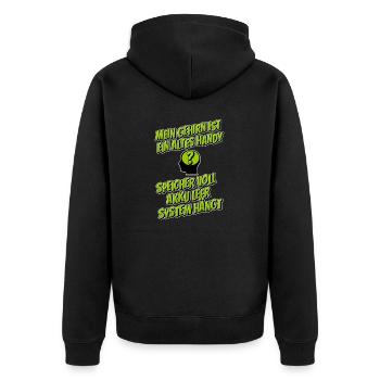 Mein Gehirn ist ein altes Handy … - Unisex Premium Bio Zip Hoodie - Schwarz - Hinten - Nico (187cm)