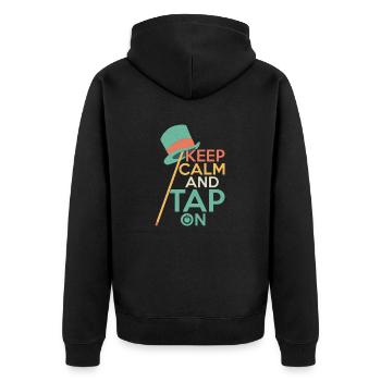 Keep Calm And Tap On Tap Dance Tap Dancer - Unisex Premium Bio Zip Hoodie - Schwarz - Hinten - Nico (187cm)