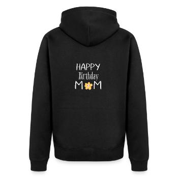 Joyeux anniversaire maman - Veste à capuche bio Premium Unisexe - noir - Dos - Nico (187cm)