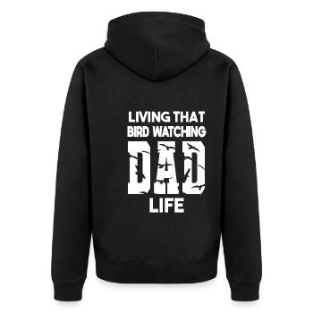 Living That Bird Watching Dad Life Vogelbeobachter - Unisex Premium Bio Zip Hoodie - Schwarz - Hinten - Nico (187cm)