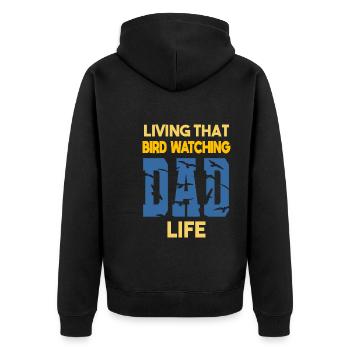 Living That Bird Watching Dad Life Vogelbeobachter - Unisex Premium Bio Zip Hoodie - Schwarz - Hinten - Nico (187cm)