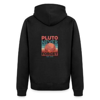 Pluto - Never forget - Unisex Premium Bio Zip Hoodie - Schwarz - Hinten - Nico (187cm)