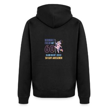 Gut Aussehen zum 60. Geburtstag - Unisex Premium Bio Zip Hoodie - Schwarz - Hinten - Nico (187cm)