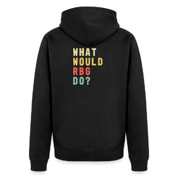 What Would RBG Do? Ruth Bader Ginsburg RIP - Unisex Premium Bio Zip Hoodie - Schwarz - Hinten - Nico (187cm)
