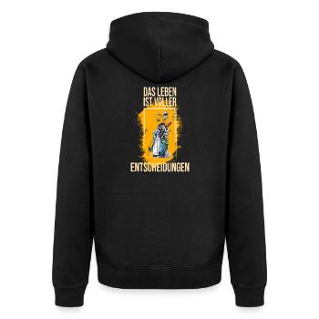 Das Leben ist voller Entscheidungen - Unisex Premium Bio Zip Hoodie - Schwarz - Hinten - Nico (187cm)