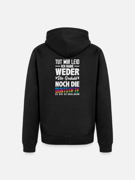 Weder Geduld noch Buntstifte – Sarkasmus - Unisex Premium Bio Zip Hoodie - Schwarz