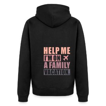 Hilfe, Ich Bin Im Familienurlaub - Unisex Premium Bio Zip Hoodie - Schwarz - Hinten - Nico (187cm)