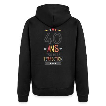 40 ans l age de la perfection - Veste à capuche bio Premium Unisexe - noir - Dos - Nico (187cm)