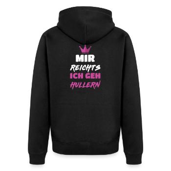 Huller Hoop Mir reichts ich geh Hullern Krone Hula - Unisex Premium Bio Zip Hoodie - Schwarz - Hinten - Nico (187cm)