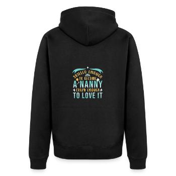 Nanny Babysitter Childminder - Unisex Premium Organic Zip Hoodie - black - Back - Nico (187cm)