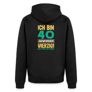Lustiges 40. Geburtstag Geschenk Geburtstagsshirt - Unisex Premium Bio Zip Hoodie - Schwarz - Hinten - Nico (187cm)