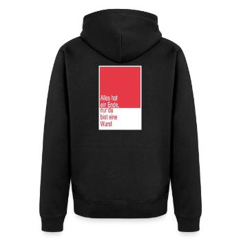 Everything has an end, you're a sausage - Unisex Premium Organic Zip Hoodie - black - Back - Nico (187cm)