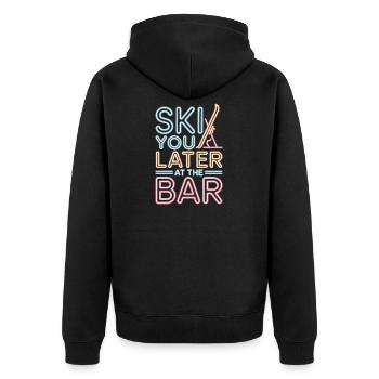 Ski You Later At The Bar Skiing Après Ski Bar - Unisex Premium Organic Zip Hoodie - black - Back - Nico (187cm)