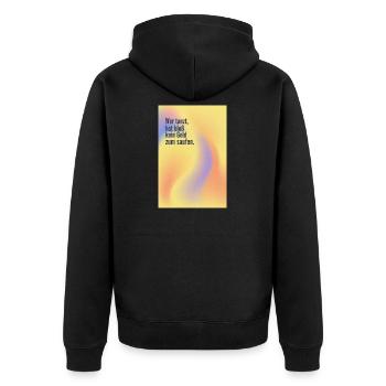 Wer tanzt hat kein Geld zum Saufen - Unisex Premium Bio Zip Hoodie - Schwarz - Hinten - Nico (187cm)