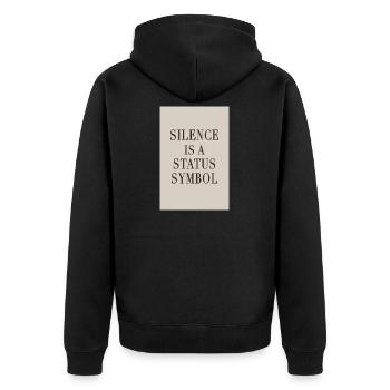 Silence is a Status Symbol – Quiet Luxury - Unisex Premium Bio Zip Hoodie - Schwarz - Hinten - Nico (187cm)