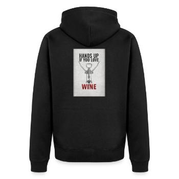 Hands up if you love wine lustiger Spruch - Unisex Premium Bio Zip Hoodie - Schwarz - Hinten - Nico (187cm)