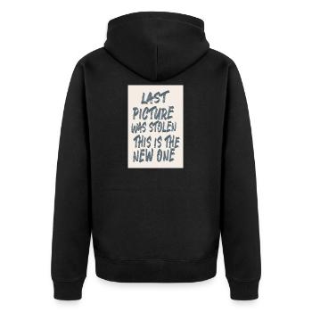Last Picture Was Stolen Grunge Handmade Style - Unisex Premium Bio Zip Hoodie - Schwarz - Hinten - Nico (187cm)