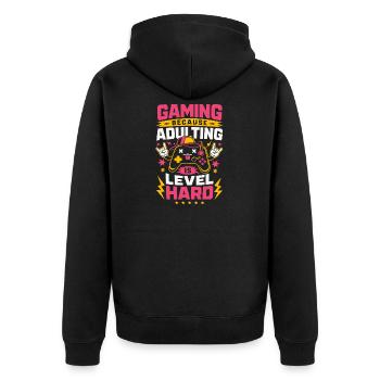 Gaming Because Adulting Is Hard - Unisex Premium Bio Zip Hoodie - Schwarz - Hinten - Nico (187cm)