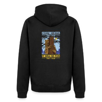 Come Hiking They Said. It will Be Fun They Said - Unisex Premium Bio Zip Hoodie - Schwarz - Hinten - Nico (187cm)
