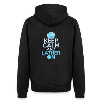 Keep Calm And Lather On Soapmaker Soapmaking - Unisex Premium Organic Zip Hoodie - black - Back - Nico (187cm)