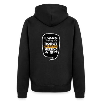 funny sayings engineer robotics tshirt hobbyists - Unisex Premium Bio Zip Hoodie - Schwarz - Hinten - Nico (187cm)
