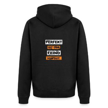 Perfekt ist der Feind von gut Graffiti - Unisex Premium Bio Zip Hoodie - Schwarz - Hinten - Nico (187cm)
