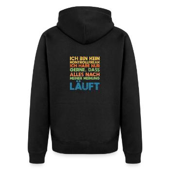 Ich Bin Kein Kontrollfreak Ich Habe Nur... - Unisex Premium Bio Zip Hoodie - Schwarz - Hinten - Nico (187cm)