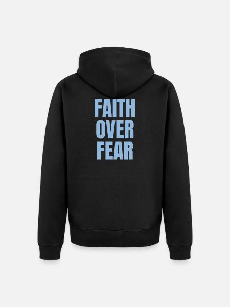 Faith Over Fear - Christian Qoutes - Unisex Premium Organic Zip Hoodie - black