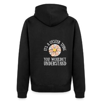 Oyster Shuck Shucking Seafood And Clam Digger - Unisex Premium Organic Zip Hoodie - black - Back - Nico (187cm)