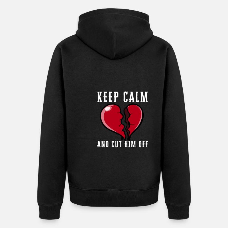 Restez calme et coupez-le - Veste à capuche bio Premium Unisexe - noir