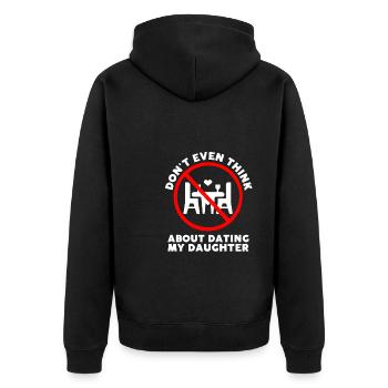 Protective Girl Dad, Dating My Daughter - Unisex Premium Bio Zip Hoodie - Schwarz - Hinten - Nico (187cm)
