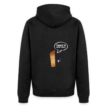 Filipino Pride Pinoy Spring Roll Lumpia Thats How - Unisex Premium Organic Zip Hoodie - black - Back - Nico (187cm)