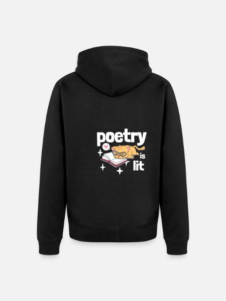 Poetry Is Lit - Unisex Premium Organic Zip Hoodie - black