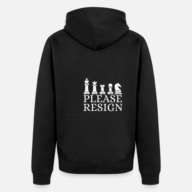 Échecs Veuillez démissionner - Veste à capuche bio Premium Unisexe - noir