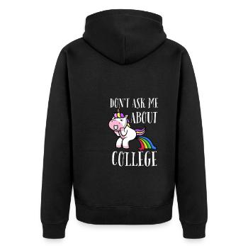 Don't ask me about college - Unisex Premium Bio Zip Hoodie - Schwarz - Hinten - Nico (187cm)
