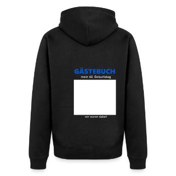 60th Birthday Guestbook to Sign Funny - Unisex Premium Organic Zip Hoodie - black - Back - Nico (187cm)