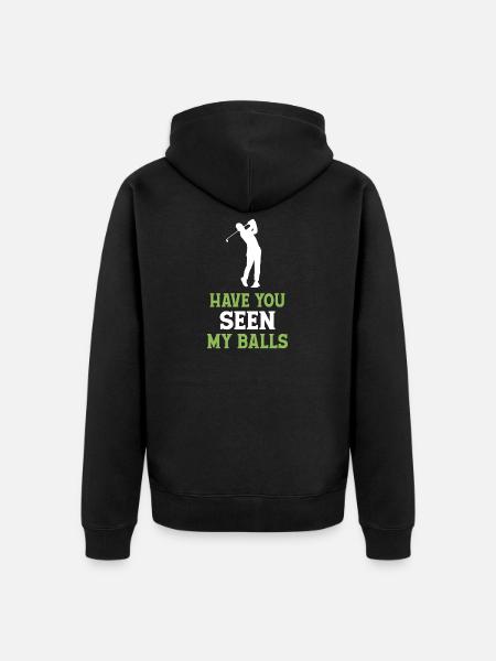 Golf - Avez-vous vu mes balles - Veste à capuche bio Premium Unisexe - noir