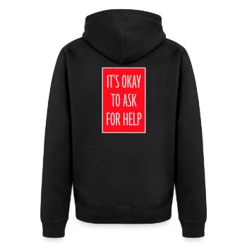 It's Okay To Ask For Help Help Questions Saying Logo - Unisex Premium Organic Zip Hoodie - black - Back - Nico (187cm)