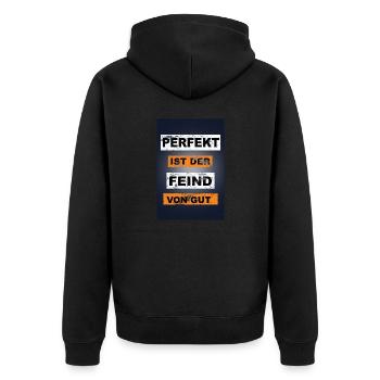 Perfekt ist der Feind von gut Graffiti - Unisex Premium Bio Zip Hoodie - Schwarz - Hinten - Nico (187cm)
