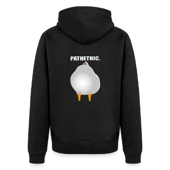 Pathetic. - Unisex Premium Organic Zip Hoodie - black - Back - Nico (187cm)