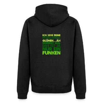 Ich Sehe Deine Intelligenz Glühen.. äh, Moment... - Unisex Premium Bio Zip Hoodie - Schwarz - Hinten - Nico (187cm)