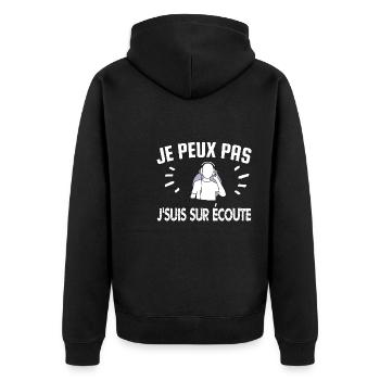 je peux pas je suis sur écoute - Veste à capuche bio Premium Unisexe - noir - Dos - Nico (187cm)