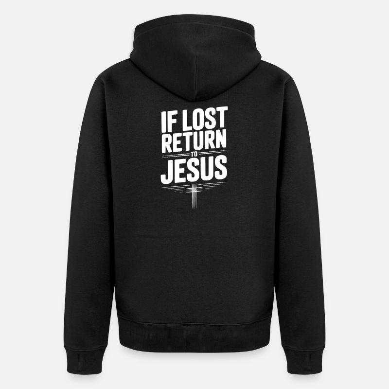 Si perdu, retournez à Jésus - Veste à capuche bio Premium Unisexe - noir