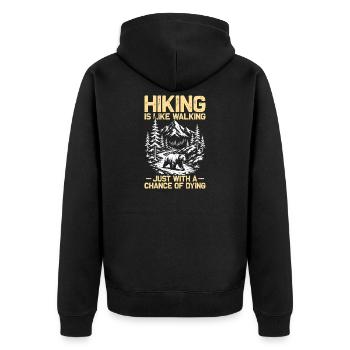 Hiking is like walking Wandern Berge Bergsteigen - Unisex Premium Bio Zip Hoodie - Schwarz - Hinten - Nico (187cm)