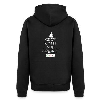 Keep Calm and Breath On - Unisex Premium Bio Zip Hoodie - Schwarz - Hinten - Nico (187cm)