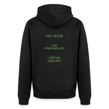 Sei mutig, sei freundlich, sei du selbst. - Unisex Premium Bio Zip Hoodie - Schwarz - Hinten - Nico (187cm)